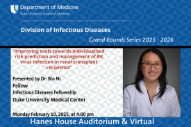 ID Grand Rounds, 2/10/2025, Dr. Bin Ni